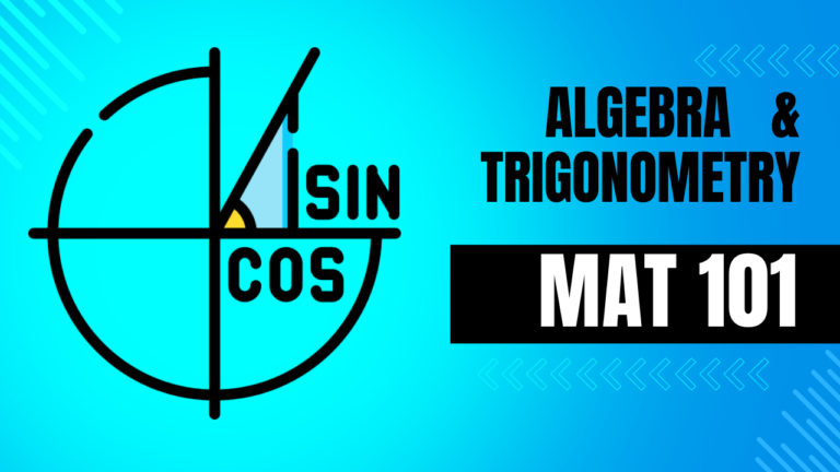 ALGEBRA & TRIGONOMETRY